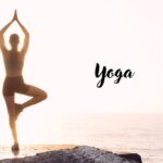 Yoga & Benefits